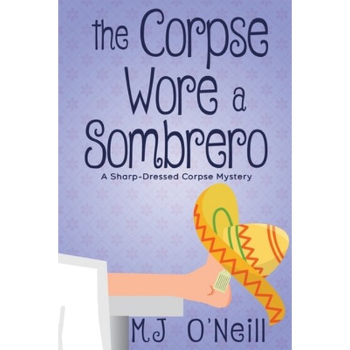 (영문도서) The Corpse Wore a Sombrero Paperback, Red Adept Publishing, English, 9781958231401