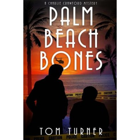 Palm Beach Bones Paperback, Createspace Independent Pub..., English, 9781546743118