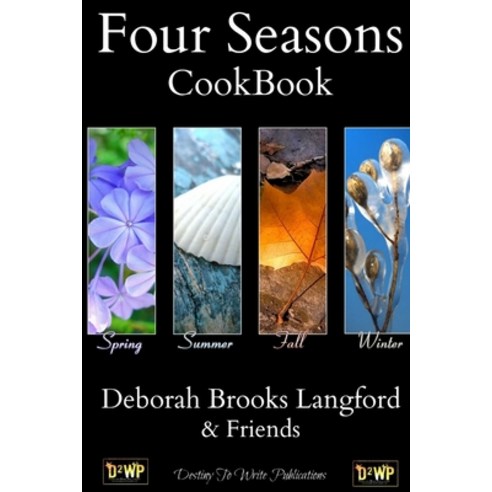 (영문도서) Four Seasons -Cook Book Paperback, Lulu.com