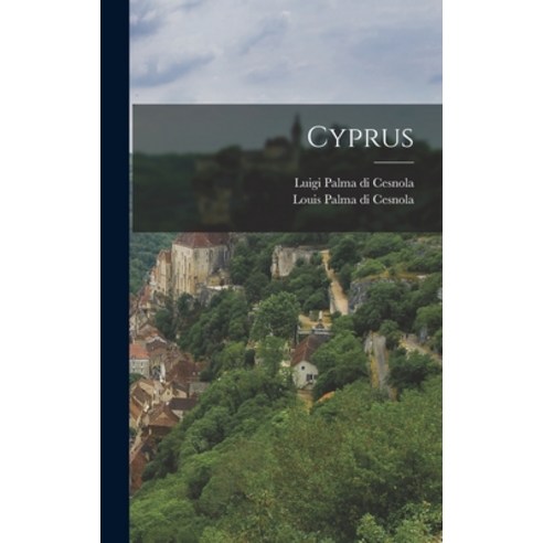 (영문도서) Cyprus Hardcover, Legare Street Press, English, 9781017495522
