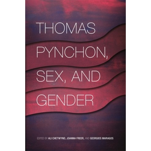 (영문도서) Thomas Pynchon Sex and Gender Paperback, University of Georgia Press, English, 9780820354019