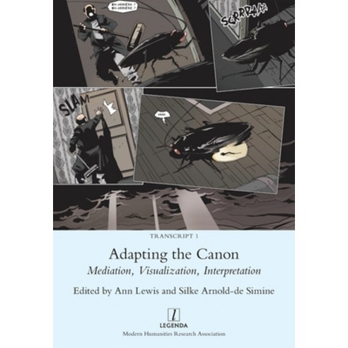 (영문도서) Adapting the Canon: Mediation Visualization Interpretation Paperback, Legenda, English, 9781781883969