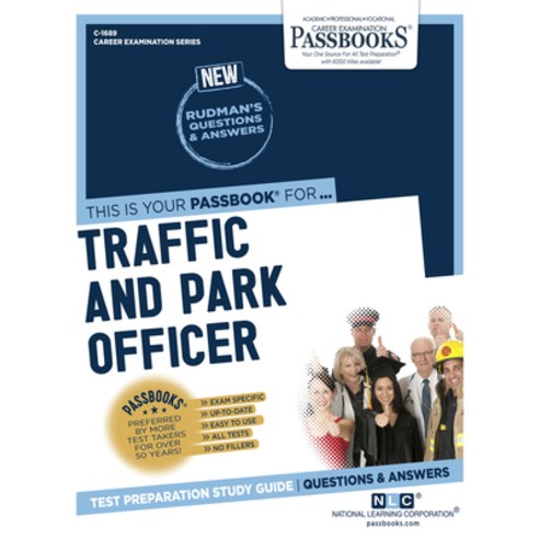 Traffic and Park Officer Volume 1689 Paperback, Passbooks, English, 9781731816894