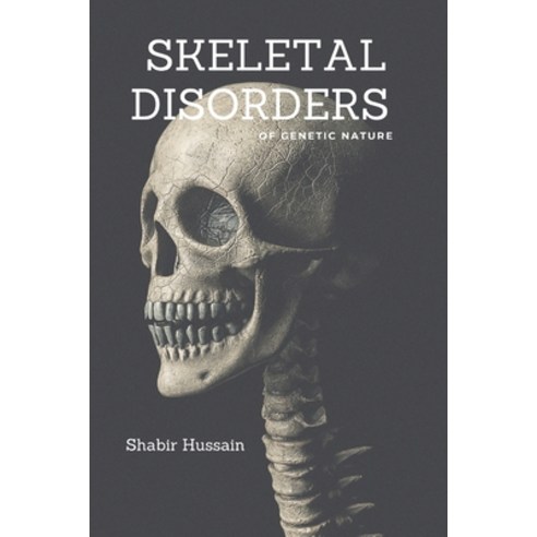 (영문도서) Skeletal Disorders of Genetic Nature Paperback, Tafheem, English, 9784887457126