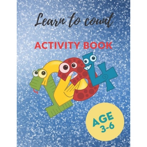 Learn to count Activity book: 30 Activity pages for kids Count to 9 in English for Children (with F... Paperback, Independently Published, 9798594956742