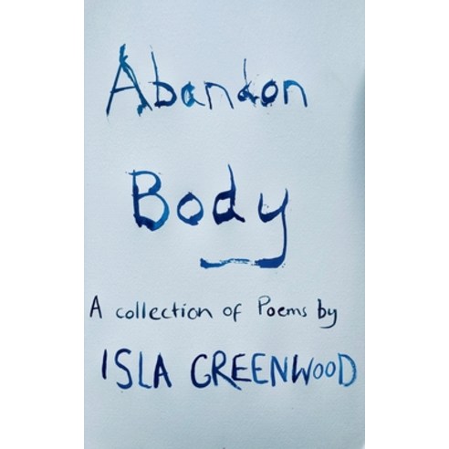 (영문도서) Abandon body Paperback, Bookleaf Publishing, English, 9789357443661