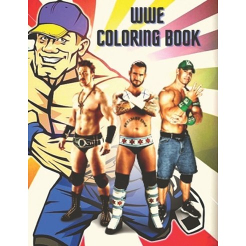 wwe coloring book: Coloring Book for Kids and adults Paperback, Independently Published, English, 9798731739450