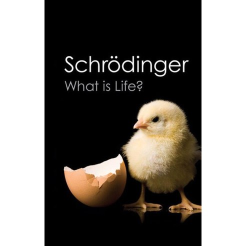 What Is Life?:With Mind and Matter and Autobiographical Sketches, CAMBRIDGE UNIVERSITY PRESS