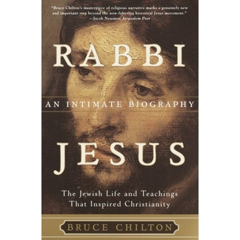 (영문도서) Rabbi Jesus: An Intimate Biography Paperback, Crown Publishing Group, English, 9780385497930