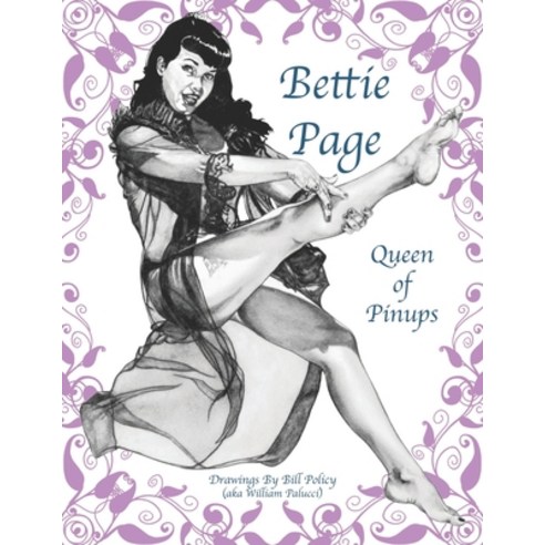 (영문도서) Bettie Page: Queen of Pinups Paperback, Asylum Publications, Inc., English, 9781736319734