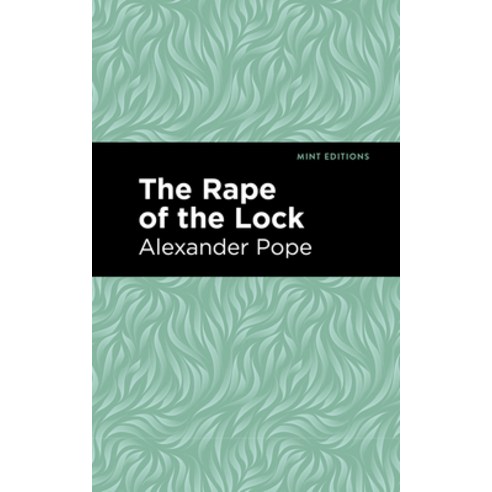 Rape of the Lock Paperback, Mint Editions, English, 9781513267661