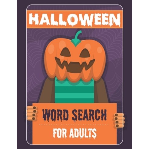 Halloween Word Search for Adults: 75 Large Print Puzzle Book - Great Spooky Halloween Gift Paperback, Independently Published