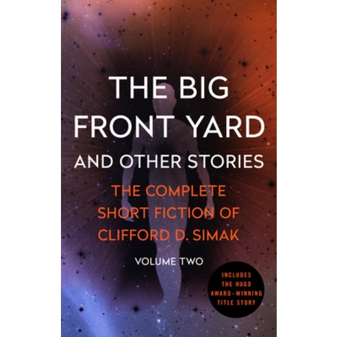 (영문도서) The Big Front Yard: And Other Stories Paperback, Open Road Media Science & F..., English, 9781504039451