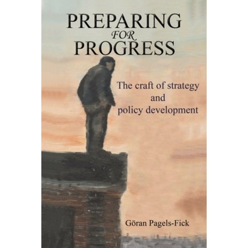 (영문도서) Preparing for Progress Paperback, Austin Macauley, English, 9781528997607