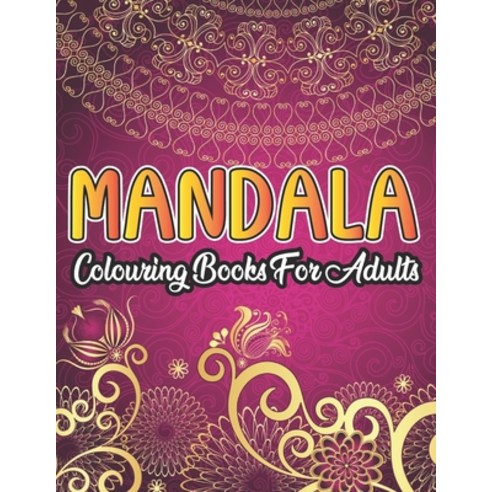 Mandala Colouring Book For Adults: Mandalas for adults NACHT EDITION - 50 enchanting motifs to relax... Paperback, Independently Published, English, 9798706943905