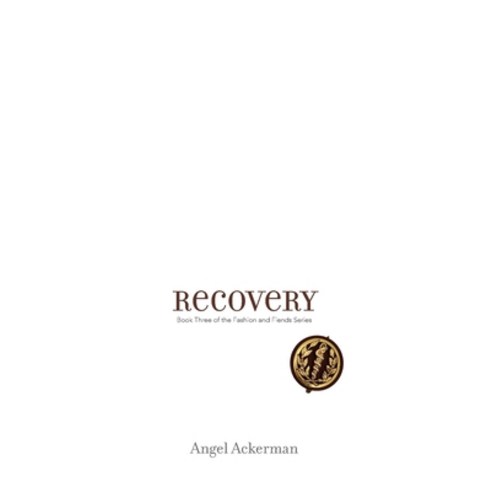 (영문도서) Recovery Paperback, Parisian Phoenix Publishing, English, 9781736878293