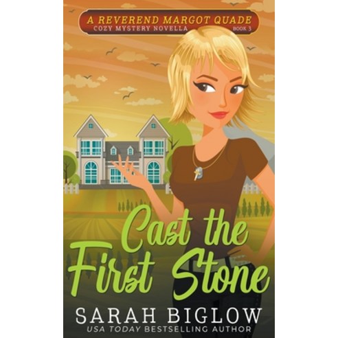 Cast the First Stone (A Reverend Margot Quade Cozy Mystery Novella #3) Paperback, Sarah Biglow, English, 9781393625155