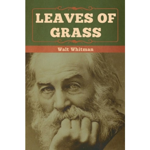 (영문도서) Leaves of Grass Hardcover, Bibliotech Press, English, 9781618956590