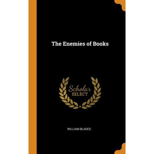 (영문도서) The Enemies of Books Hardcover, Franklin Classics, English, 9780342375356