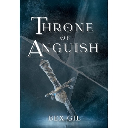 (영문도서) Throne of Anguish Hardcover, Serpents & Doves Publishing, English, 9798989290710