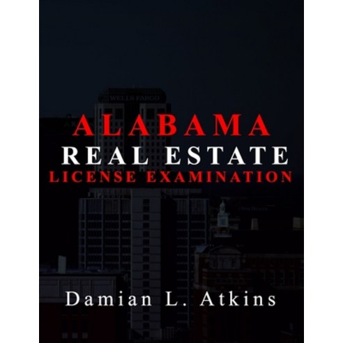 (영문도서) Alabama Real Estate License Examination Paperback, Independently Published, English, 9798848041989