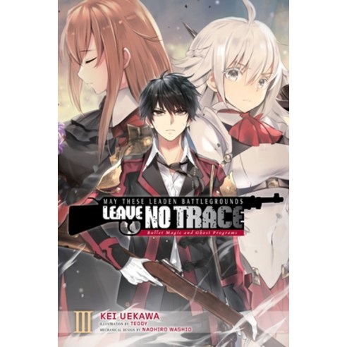 (영문도서) May These Leaden Battlegrounds Leave No Trace Vol. 3 (Light Novel): Bullet Magic and Ghost P... Paperback, Yen on, English, 9781975320188