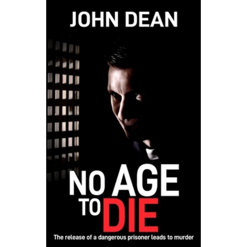 (영문도서) No Age to Die: The release of a dangerous prisoner leads to murder Paperback, Book Folks, English, 9781804621653