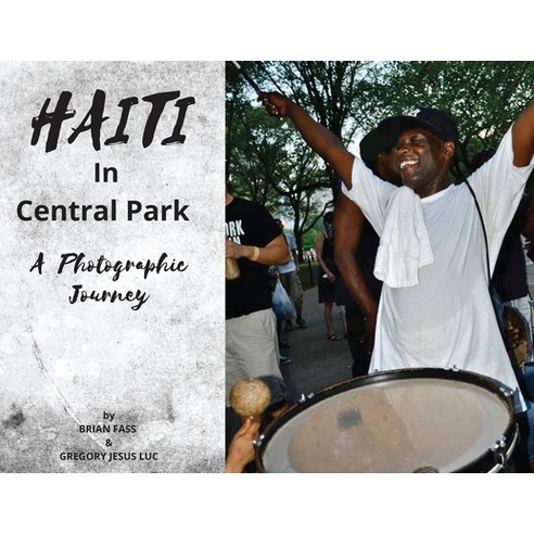 (영문도서) Haiti In Central Park Paperback, Self Publisher, English, 9798986044750
