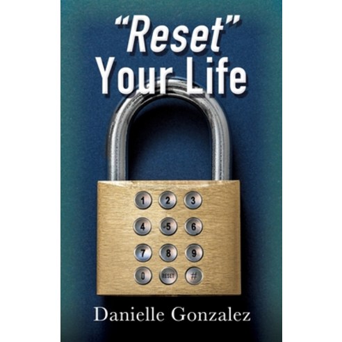 "Reset" Your Life Paperback, Xulon Press