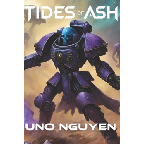 (영문도서) Tides of Ash Paperback, Independently Published, English, 9798302047892