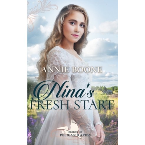 Nina''s Fresh Start Paperback, Independently Published