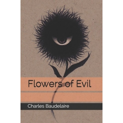 Flowers of Evil Paperback, Independently Published
