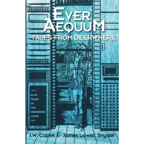 (영문도서) Ever Aequum Paperback, Blue Forge Press, English, 9781590929520