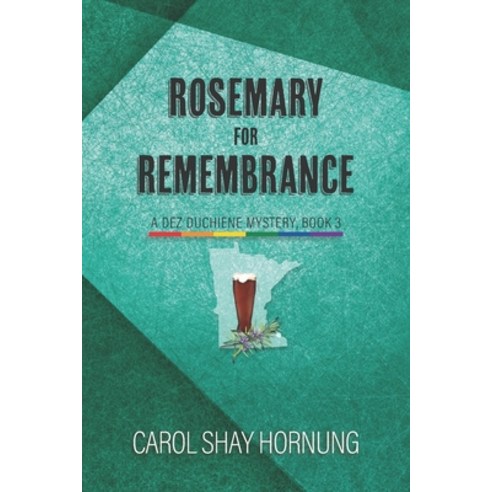 (영문도서) Rosemary for Remembrance: A Dez Duchiene Mystery Book 3 Paperback, Independently Published, English, 9798323604555