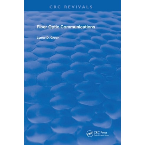 (영문도서) Fiber Optic Communications Paperback, CRC Press, English, 9780367260835