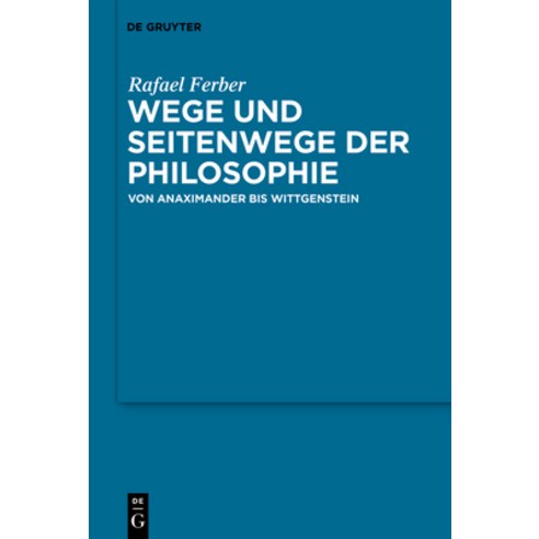 (영문도서) Wege und Seitenwege der Philosophie Hardcover, de Gruyter, English, 9783110790603