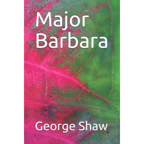 Major Barbara Paperback, Independently Published, English, 9798585188640
