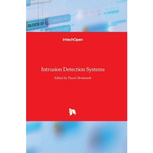 (영문도서) Intrusion Detection Systems Hardcover, Intechopen, English, 9789533071671