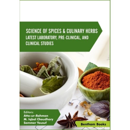 Science of Spices & Culinary Herbs: Latest Laboratory Pre-clinical and Clinical Studies Vol. 3 Paperback, Bentham Science Publishers, English, 9789811468353