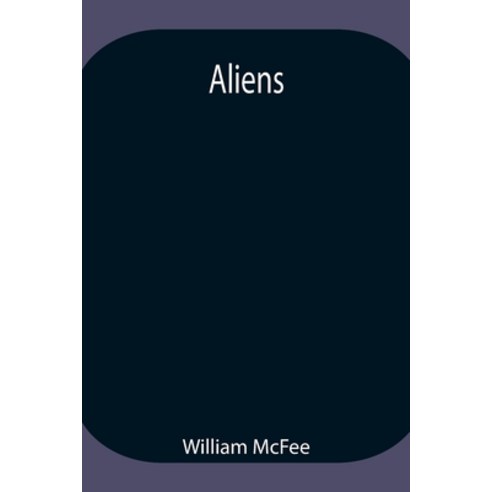 (영문도서) Aliens Paperback, Alpha Edition, English, 9789354947636