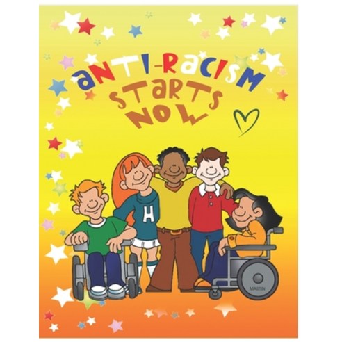 Antiracism starts now: coloring book for kids Paperback, Independently Published