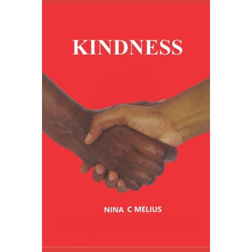 (영문도서) Kindness Paperback, Independently Published, English, 9798549964068