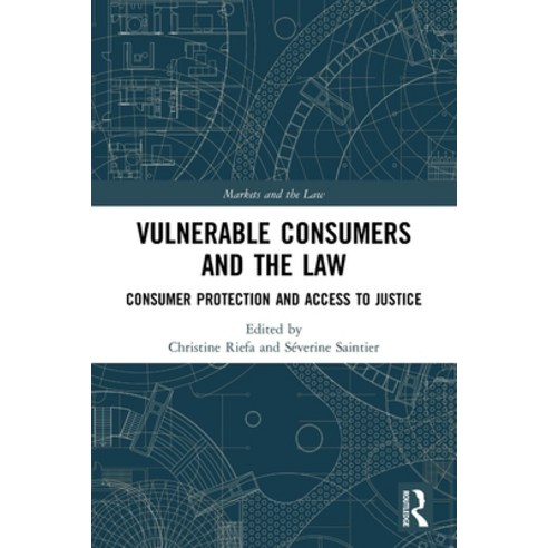 (영문도서) Vulnerable Consumers and the Law: Consumer Protection and Access to Justice Paperback, Routledge, English, 9780367555184