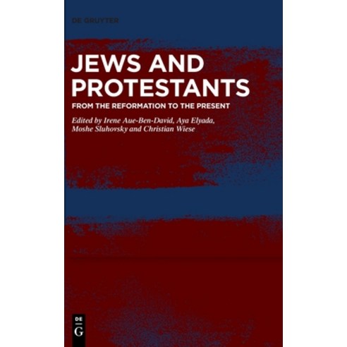 Jews and Protestants Hardcover, de Gruyter