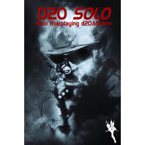 (영문도서) d20 Solo: Solo Roleplaying d20Modern Paperback, Independently Published, English, 9798804696949