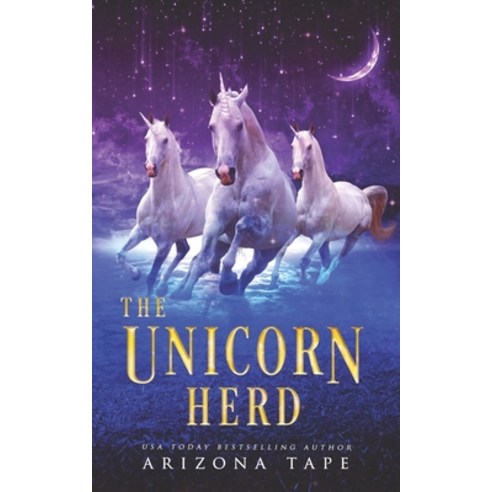 (영문도서) The Unicorn Herd Paperback, Independently Published, English, 9798472280921