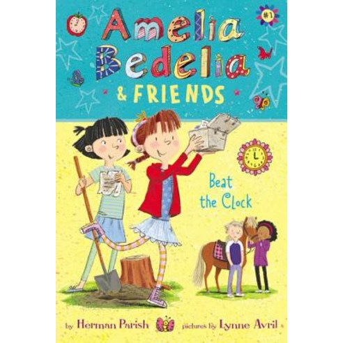Amelia Bedelia & Friends: Beat the Clock Paperback, Greenwillow Books