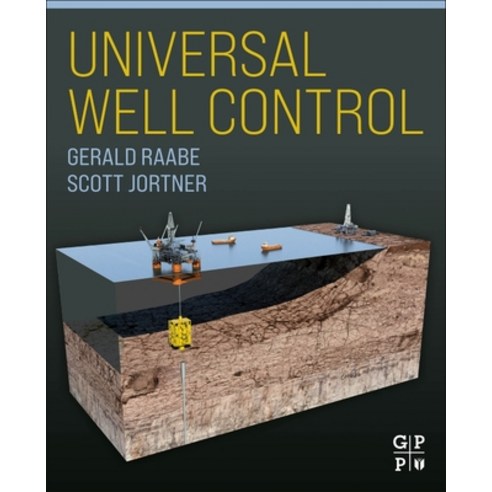 (영문도서) Universal Well Control Paperback, Gulf Professional Publishing, English, 9780323905848