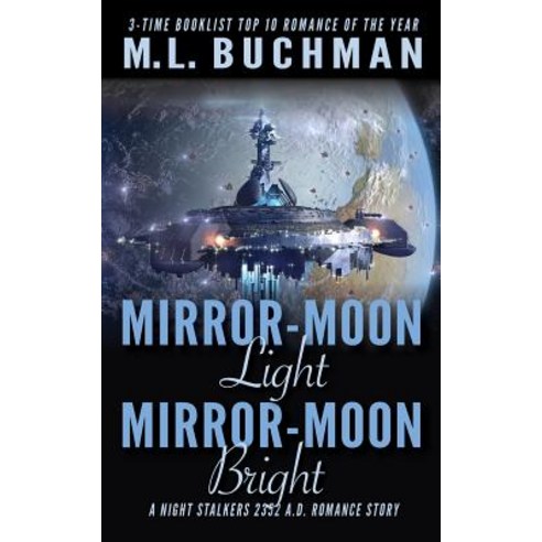 Mirror-Moon Light Mirror-Moon Bright Paperback, Buchman Bookworks, Inc.