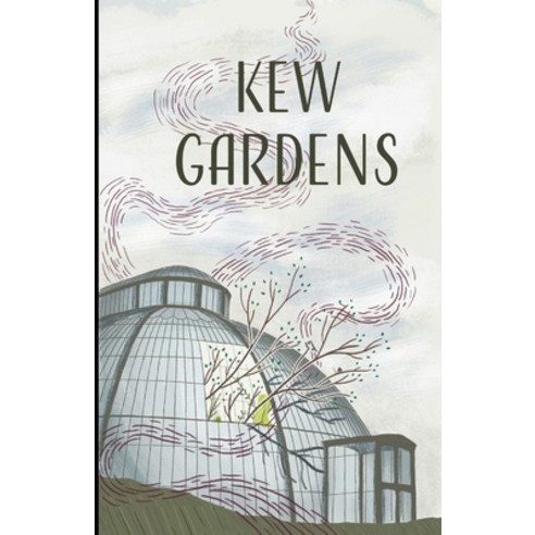 Kew Gardens Illustrated Paperback, Independently Published, English, 9798595545976